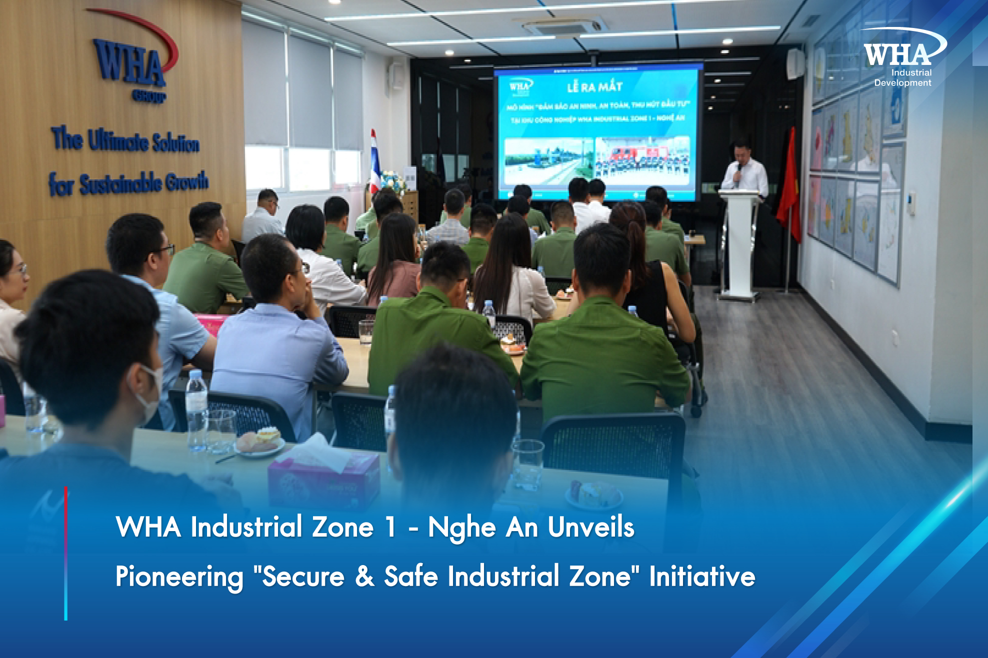 WHA Industrial Zone 1 - Nghe An Unveils Pioneering ''Secure & Safe Industrial Zone'' Initiative
