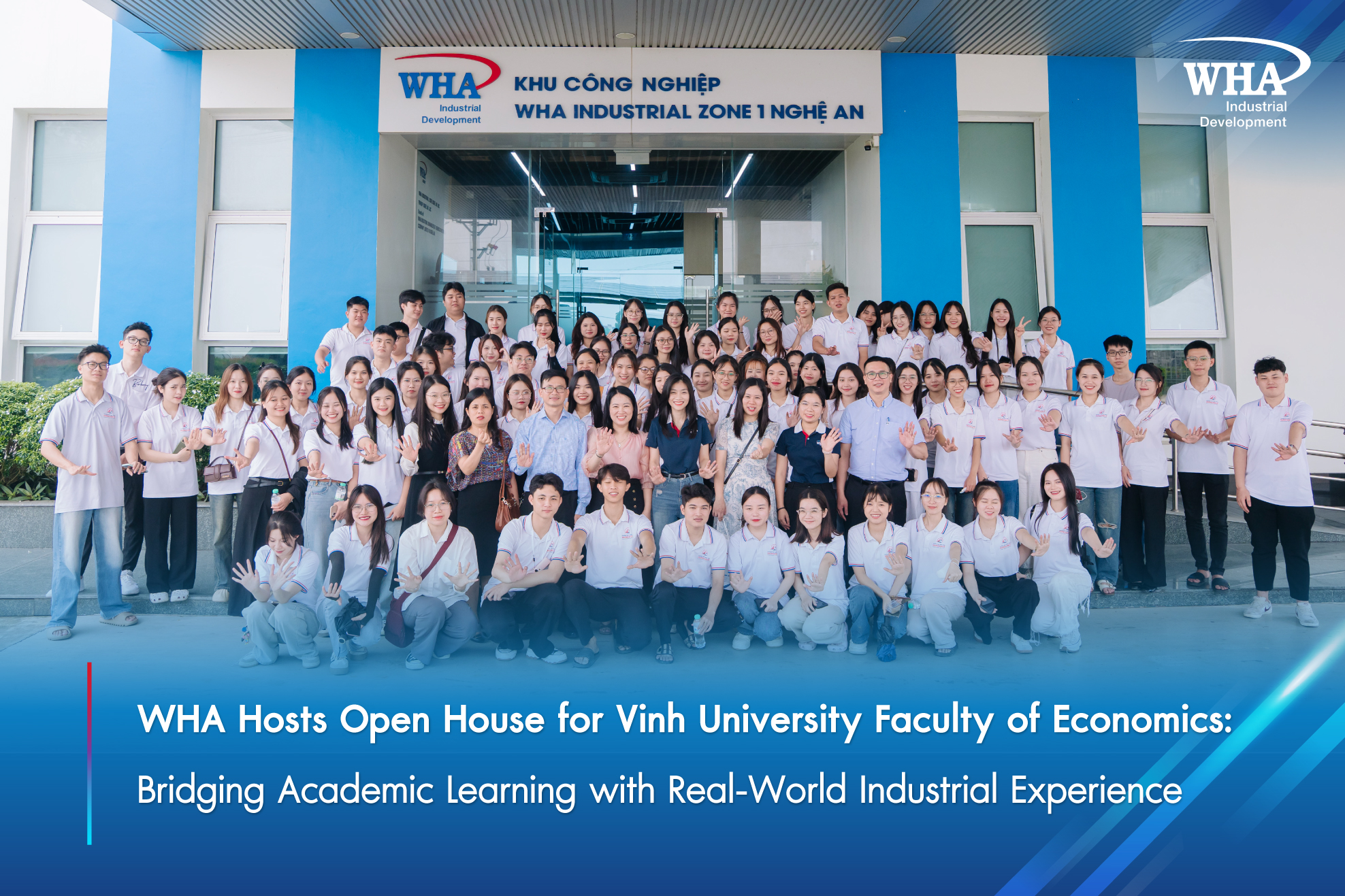 WHA Hosts Open House for Vinh University Faculty of Economics: Bridging Academic Learning with Real-World Industrial Experience