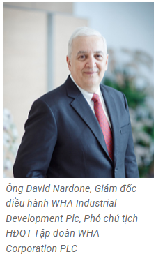 Ông David Nardone, Giám đốc điều hành WHA Industrial Development Plc, Phó chủ tịch HĐQT Tập đoàn WHA Corporation PLC