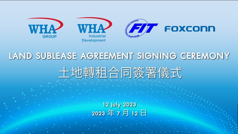 Inks Land Lease Agreement with Foxconn Subsidiary in WHA Industrial Zone 1 – Nghe An, Vietnam