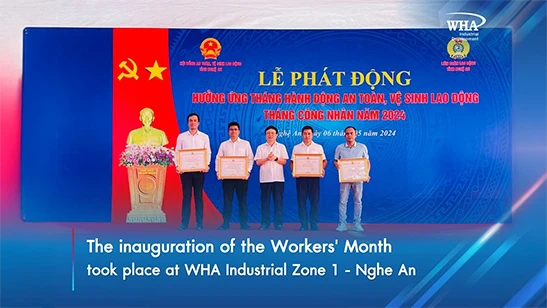 The inauguration of the Workers' Month took place at WHA Industrial Zone 1 - Nghe An