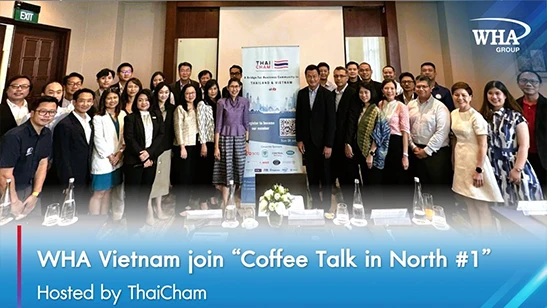 WHA Vietnam join “Coffee Talk in North #1” Hosted by ThaiCham