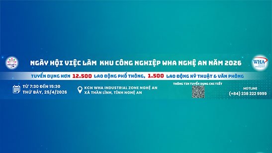 WHA Vietnam Mở Ra Hơn 14.000 Cơ Hội Nghề Nghiệp Tại Ngày Hội Việc Làm Quy Mô Lớn Năm 2026 Tại Nghệ An